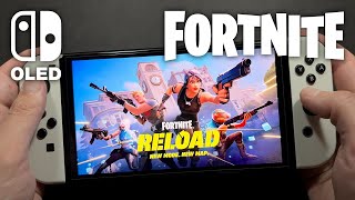 Fortnite OG RELOAD on Nintendo Switch OLED 376 [upl. by Royall795]