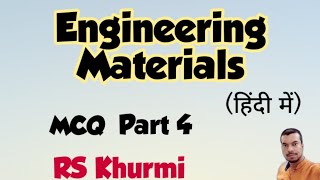 Engineering materials RS Khurmi book a mechanical engineering MCQs [upl. by Tann]