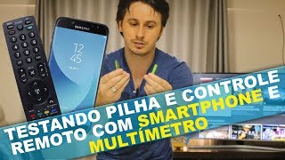 COMO TESTAR PILHAS E CONTROLE REMOTO COM SMARTPHONE E MULTÍMETRO [upl. by Schriever]