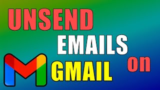 How To Unsend Mail in Gmail  Tutorial [upl. by Marie-Ann]