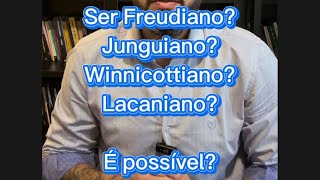 Freudiano Junguiano Winnicottiano Lacaniano [upl. by Eciuqram]