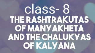 8thsocial scienceunit11The Rashtrakutas of Manyakheta and the Chalukyas of KalyanaSolutionskseeb [upl. by Hgeilyak]