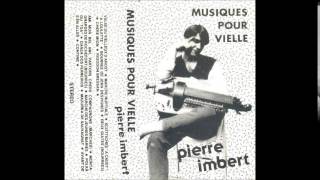 Pierre Imbert  Valse du vielleux dAnost [upl. by Arual566]