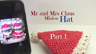 Rainbow Loom HAT Mr and Mrs Claus Minions Part 1  Loomigurumi  Amigurumi Hook Only [upl. by Slifka24]