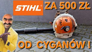 STIHL OD CYGANÓW ZA 500 zł ➡️ KUPIŁEM NA GIEŁDZIE ➡️ TEST ➡️ Dmuchawa STIHL BR500 [upl. by Nadia]