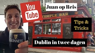 Dublin in twee dagen reisvlog citytrip Dublin Ierland [upl. by Clive667]