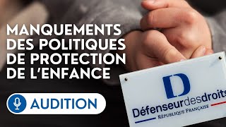 🔴 Audition du Défenseur des droits sur les manquements des politiques de protection de l’enfance [upl. by Erehc]