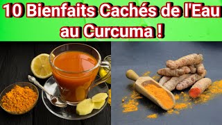 10 Bienfaits Cachés de l’Eau au Curcuma le Soir  Ce que les Médecins Ne Vous Diront Jamais [upl. by Urban279]