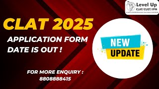 CLAT 2025 Application Form is out   Key Dates Fees amp Consortium News [upl. by Gitel]