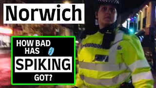 Spiking Drinks Spiking Arms How bad has Spiking got Norwich 2021 Full Documentary [upl. by Landbert581]