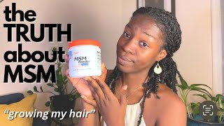 MSM Powder for Fast Hair Growth   Orally vs Topically  Type 4 Hair [upl. by Anselma735]