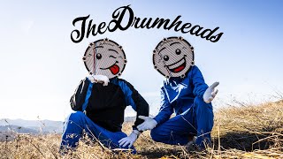 The Drumheads [upl. by Champ11]