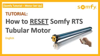 Somfy Tutorial How to RESET SOMFY RTS Tubular motor [upl. by Reifinnej]