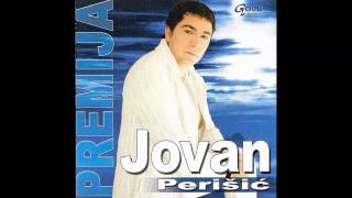 Jovan Perisic  Pustite jos ove noci  Audio 2004 HD [upl. by Chemash]