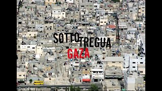 SOTTO TREGUA GAZA  Italia 33 2009 English subtitles [upl. by Quent458]