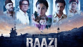 Raazi Full Movie  Alia Bhatt  Vicky Kaushal  Jaideep Ahlawat  Amruta  Review amp Facts [upl. by Happ]