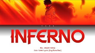 Fire Force OP 1 Inferno  Mrs GREEN APPLE Romaji Kanji English Lyrics [upl. by Resee]