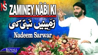 Nadeem Sarwar  Zameeney Nabi Ki 2009 [upl. by Musetta]