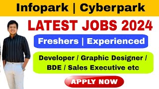 Infopark Kochi jobs  Cyberpark Kozhikode jobs  Fresher jobs 2024 Malayalam  Jobhunter [upl. by Yffub]