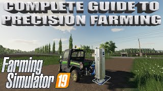 A Complete Guide to Precision Farming on Farming Simulator 19 [upl. by Jonme]