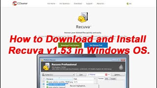 How to Download and Install Recuva v153 in Windows OS [upl. by Eudora]