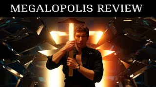 Megalopolis Review amp Thoughts [upl. by Eimile]