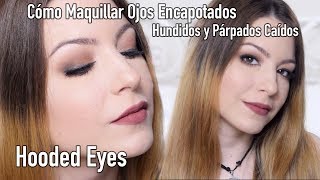 Cómo AGRANDAR Ojos ENCAPOTADOS y HUNDIDOS con Párpados CAÍDOS  Smokey Eye Marrón  HOODED EYES [upl. by Eslek329]