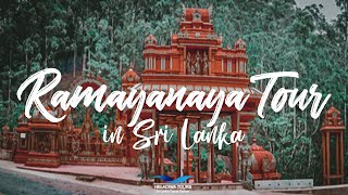 Ramayanaya Tour In Sri Lanka  Heladiwa Tours [upl. by Levitan]