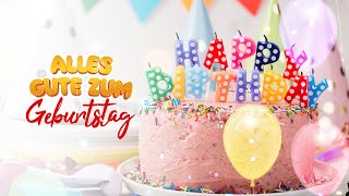 Alles Gute zum Geburtstag │ Happy Birthday in German [upl. by Greg]