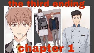 The third ending  chapter 1  youtube video manhwa bl manhua [upl. by Ziladnerb956]