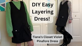 Sew a Dress Perfect for Layering  Tianas Closet Violet Pinafore Dress  Sewing a Winter Dress [upl. by Illil820]