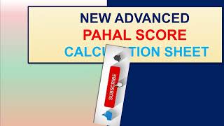 PAHAL SCORE CALCULATOR SHEET FOR 21 LOs [upl. by Brad]