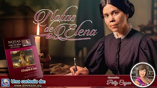 Notas de Elena  28 de Octubre del 2024  La mujer junto al pozo [upl. by Faustena343]