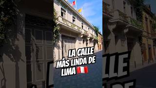 La Calle más LINDA del centro de Lima Perú 2024 [upl. by Eneroc947]