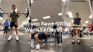 Proven Powerlifting Week 8  Days 15 [upl. by Agatha]