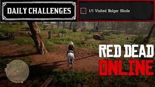 Visited Bolger Glade  Daily Challenges  Red Dead OnlineRDR2 [upl. by Yettie]