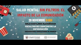 Salud mental sin filtros El impacto de la comunicación [upl. by Sadnak784]