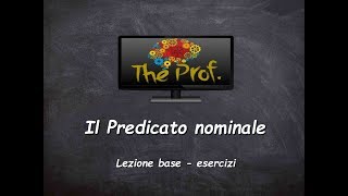 Analisi logica Il Predicato nominale esercizi [upl. by Miriam]