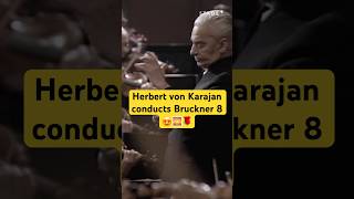 Herbert von Karajan conducts Bruckner Symphony 8 with the Vienna Philharmonic 🌹🌅 stageplus [upl. by Ontine]