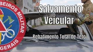 Retirada total do teto  Episódio 08  Técnicas de Salvamento Veicular [upl. by Nie623]