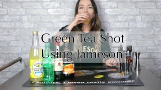 How to make a Green Tea Shot using Jameson [upl. by Danby432]