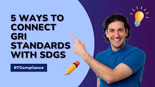 5 Ways to Connect GRI Standards with SDGs [upl. by Magnolia]