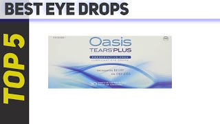 5 Best Eye Drops of 2022 [upl. by Ayamat882]