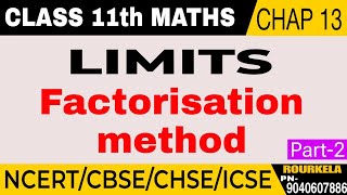 CLASS 11 MathsLIMITSCBSECHSEICSEFactorisation Method HINDI FULL EXPLANATION PART2 [upl. by Jennilee410]