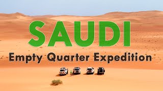 Saudi Empty Quarter Expedition  Intro الربع الخالي [upl. by Mlohsihc913]