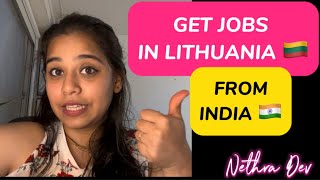 APPLY TO JOBS IN LITHUANIA FROM INDIA  Lithuania 🇱🇹  Students and Professionals  Nethra Dev [upl. by Rebeh]