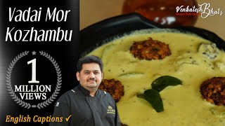 Venkatesh Bhat makes masala vadai amp mor kolumbu  mor kuzhambu tamil recipe  more kulambu in tamil [upl. by Caro]