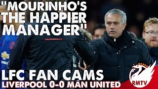 Liverpool v Man United 00  Mourinho’s The Happier Manager  LFC Fan Cam [upl. by Neille]