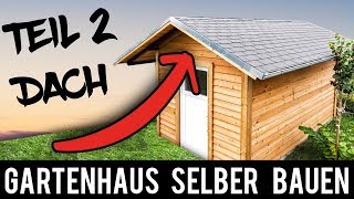 24 🔥 Gartenhaus 🔥 SELBER BAUEN  ANLEITUNG Schritt für Schritt Gartenhütte Holzhütte [upl. by Coulombe]