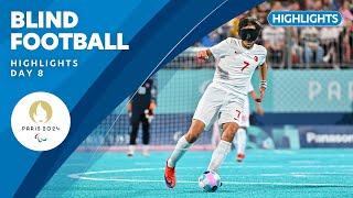 ⚽️ Blind Football Highlights  Day 8  Paris 2024 Paralympic Games [upl. by Sualokcin]